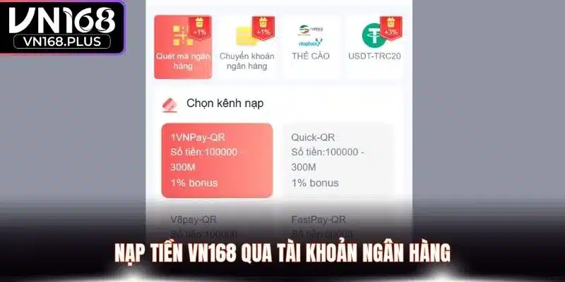 Nạp tiền VN168 qua tài khoản ngân hàng
