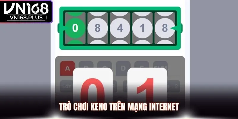 Trò chơi keno trên mạng internet