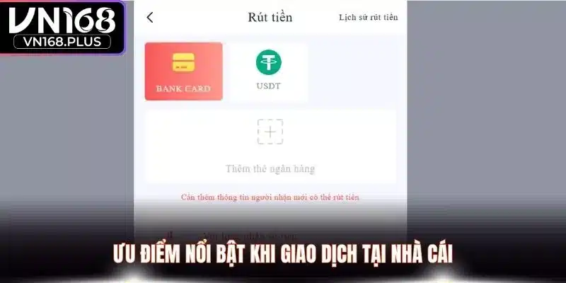 Ưu điểm nổi bật khi giao dịch tại nhà cái